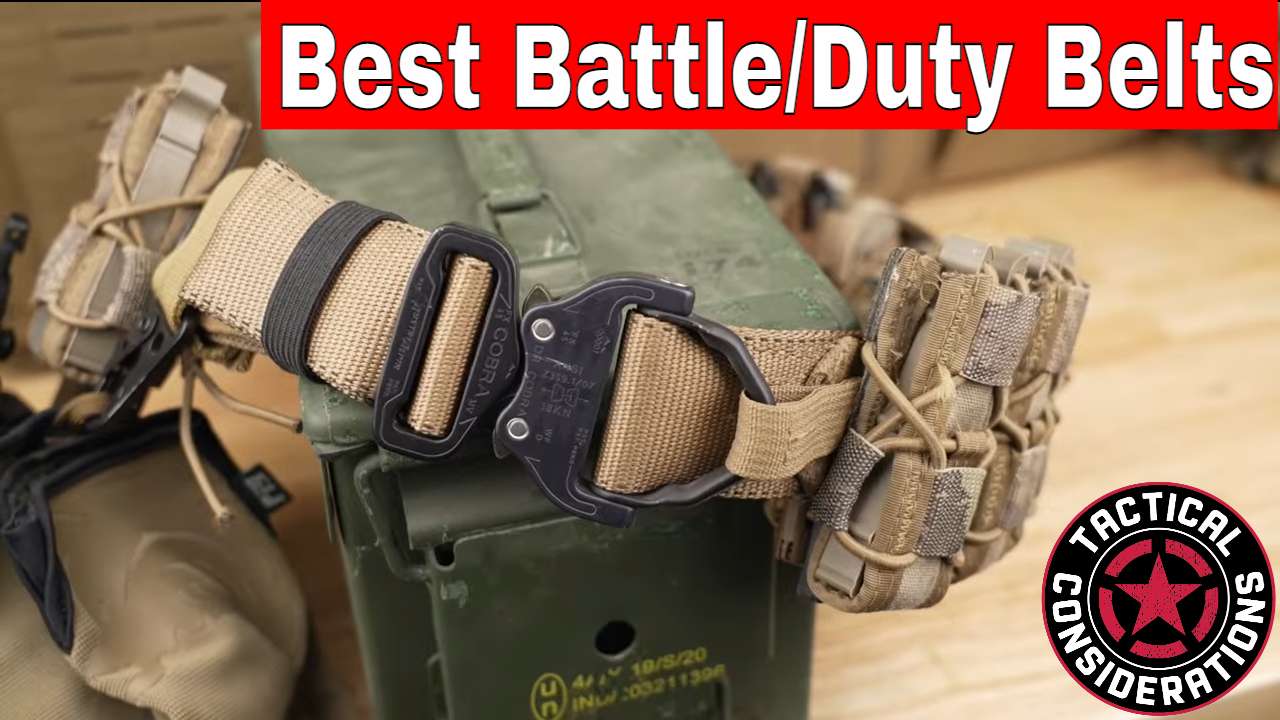 Best Battle And Duty Belts - Tactical Considerations